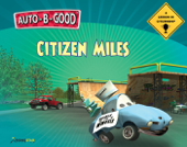 Auto-B-Good: Citizen Miles - Phillip Walton