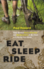 Paul Howard - Eat, Sleep, Ride artwork