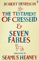 Seamus Heaney - The Testament of Cresseid & Seven Fables artwork
