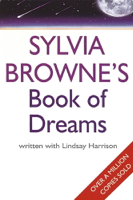 Sylvia Browne & Lindsay Harrison - Sylvia Browne's Book Of Dreams artwork