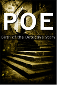 Poe: Birth of Detective Story - Edgar Allan Poe