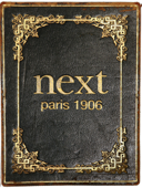 Next Restaurant - Paris: 1906 - Grant Achatz, Nick Kokonas, Dave Beran & Christian Seel