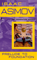 Isaac Asimov - Prelude to Foundation artwork