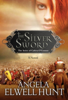 Angela Elwell Hunt - The Silver Sword artwork