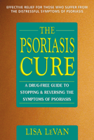 Lisa Levan - The Psoriasis Cure artwork