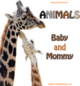 Animals. Baby and Mommy - Allien Team