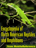 The Illustrated Encyclopedia of North American Reptiles and Amphibians - MobileReference