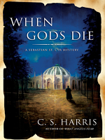 C. S. Harris - When Gods Die artwork