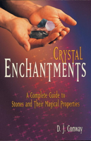 D.J. Conway & Brian Ed. Conway - Crystal Enchantments artwork