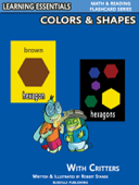 Colors & Shapes Flash Cards: Colors, Shapes and Critters - Robert Stanek