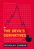 The Devil's Derivatives - Nicholas Dunbar