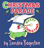 Christmas Parade - Sandra Boynton
