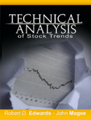 Technical Analysis of Stock Trends by Robert D. Edwards and John Magee - Robert Edwards; John Magee