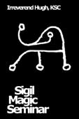 Sigil Magic Seminar - KSC Irreverend Hugh