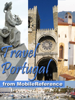 Portugal: Lisbon, Porto, Braga, Madeira, Azores, Alentejo, Algarve & more. Illustrated Travel Guide, Phrasebook & Maps (Mobi Travel) - MobileReference