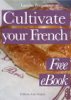 Cultivate your French - Laetitia Perraut