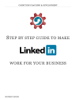 Step by step guide to make LinkedIn work for your business - Stephen Plotkin