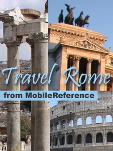Rome & Lazio, Italy: Illustrated Travel Guide, Phrasebook & Maps (Mobi Travel)