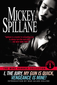 The Mike Hammer Collection, Volume I Book Cover