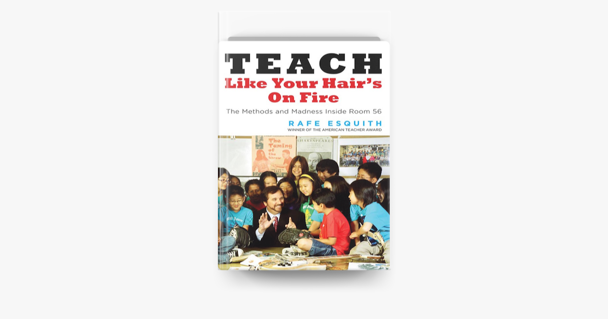  teach like your hair s on fire on apple books