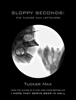 Sloppy Seconds - Tucker Max