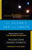 The Actor's Art and Craft - William Esper & Damon DiMarco