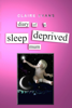 Diary of a Sleep Deprived Mum - Claire Evans