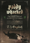 Paddy Whacked - T. J. English