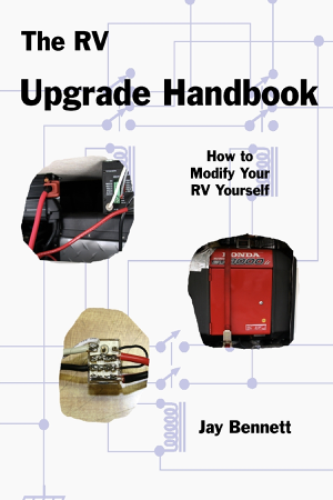 Read & Download The RV Upgrade Handbook Book by Charles Bennett & Jay Bennet Online