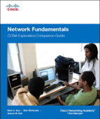 Network Fundamentals, CCNA Exploration Companion Guide - Mark Dye