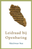 Leidraad bij Openbaring - Watchman Nee