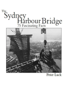 The Sydney Harbour Bridge - Peter Luck