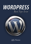 WordPress - Best Tips Ever - Jeffry Thurana