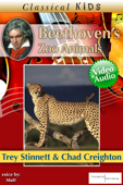 Beethoven's Zoo Animals (Enhanced Version) - Trey Stinnett