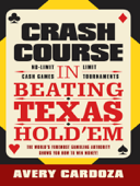 Crash Course in Beating Texas Hold'em - Cardoza