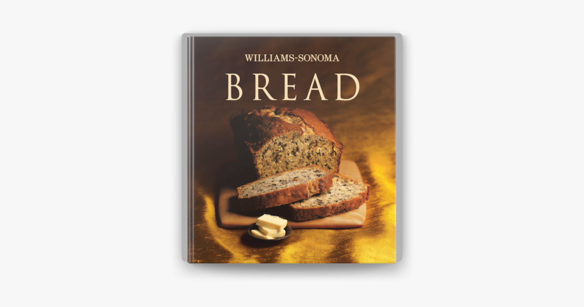 ‎WilliamsSonoma Bread on Apple Books