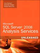 Microsoft SQL Server 2008 Analysis Services Unleashed - Irina Gorbach, Alexander Berger & Edward Melomed