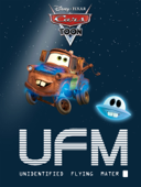 Cars Toon: UFM: Unidentified Flying Mater - Disney Book Group