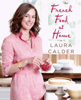 Laura Calder - French Food at Home artwork