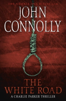 John Connolly - The White Road artwork