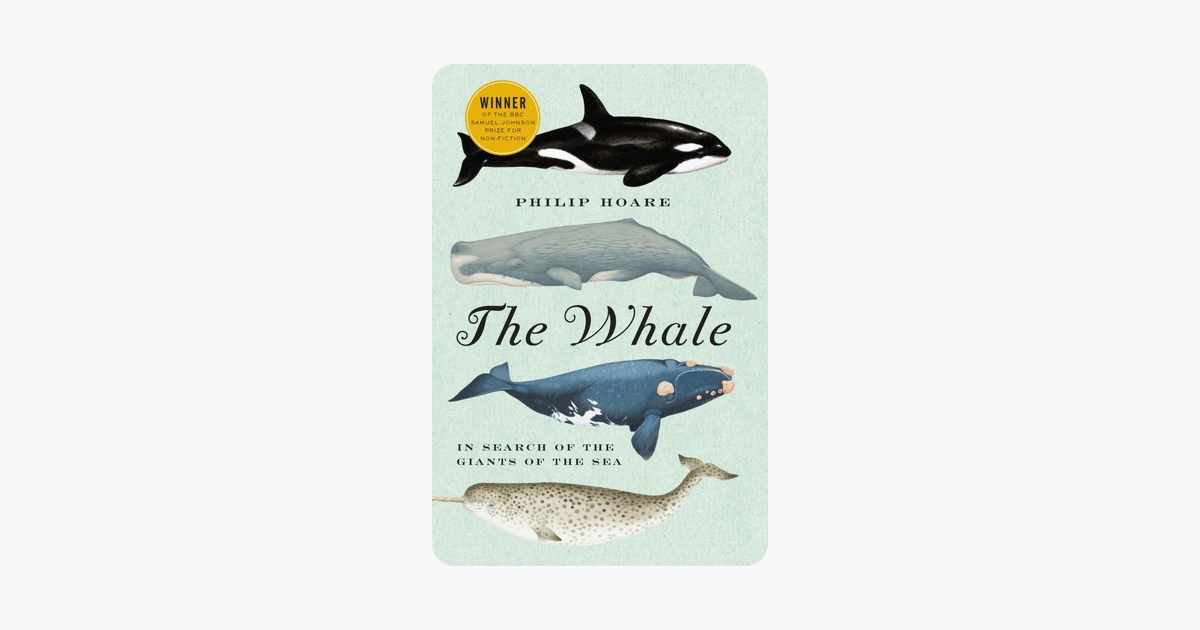The Whale - Philip Hoare The Whale - Philip Hoare