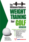 The Ultimate Guide to Weight Training for Golf - Robert G. Price