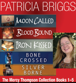 The Mercy Thompson Collection Books 1-5 - Patricia Briggs