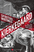 Spiritual Writings - Søren Kierkegaard & George Pattison
