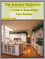 Grant John Lamont - The Kitchen Makeover: A Guide to Remodeling Your Kitchen artwork