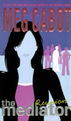 The Mediator #3: Reunion - Meg Cabot