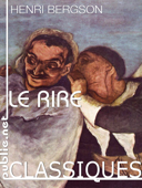 Le rire - Henri Bergson