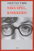 Niks spel, knikkers! - Youp van't Hek