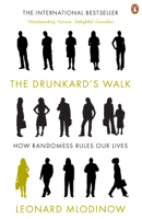 Leonard Mlodinow - The Drunkard's Walk artwork