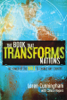 The Book That Transforms Nations - Janice Rogers & Loren Cunningham